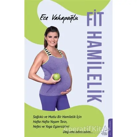 Fit Hamilelik - Ece Vahapoğlu - Destek Yayınları