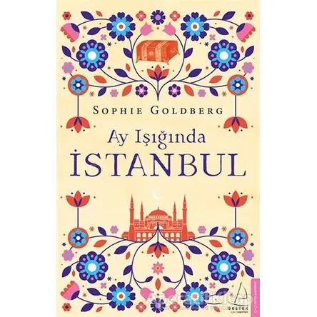 Ay Işığında İstanbul - Sophie Goldberg - Destek Yayınları