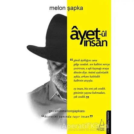 Ayet-ul İnsan - Melon Şapka - Destek Yayınları
