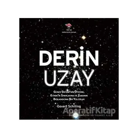 Derin Uzay - Govert Schilling - TÜBİTAK Yayınları