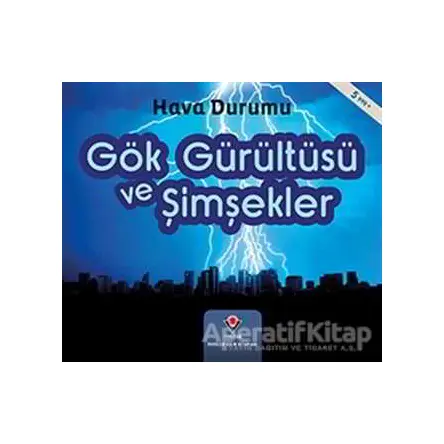 Gök Gürültüsü ve Şimşekler - Hava Durumu - Helen Cox Cannons - TÜBİTAK Yayınları
