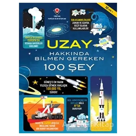 Uzay Hakkında Bilmen Gereken 100 Şey - Alex Frith - TÜBİTAK Yayınları