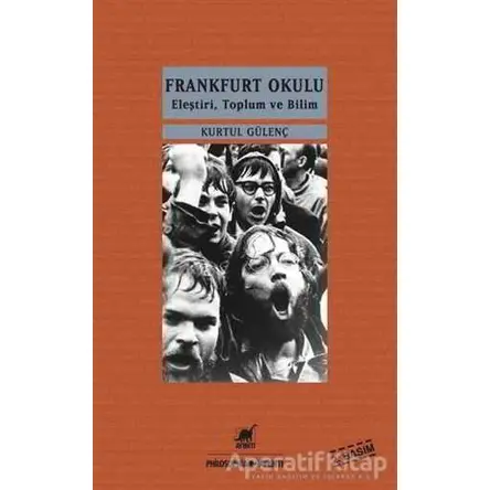 Frankfurt Okulu - Kurtul Gülenç - Ayrıntı Yayınları