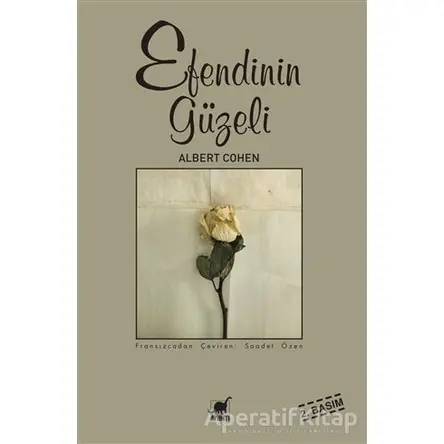 Efendinin Güzeli - Albert Cohen - Ayrıntı Yayınları