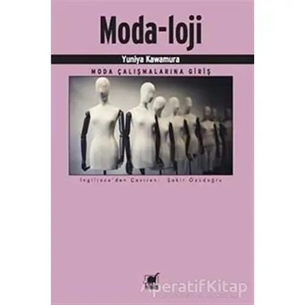 Moda-Loji - Yuniya Kawamura - Ayrıntı Yayınları