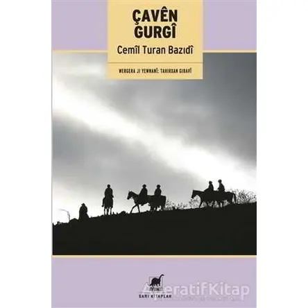 Çaven Gurgi - Cemil Turan Bazidi - Ayrıntı Yayınları