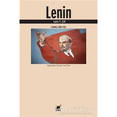 Lenin - Lars T. Lih - Ayrıntı Yayınları