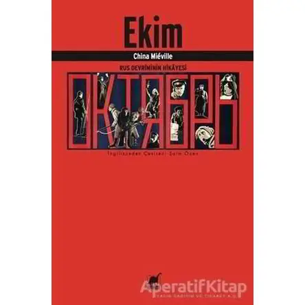 Ekim - China Mieville - Ayrıntı Yayınları