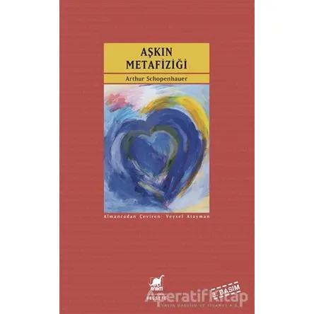 Aşkın Metafiziği - Arthur Schopenhauer - Ayrıntı Yayınları
