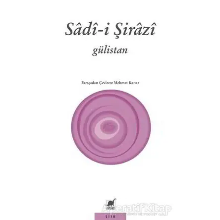 Gülistan - Sadi-i Şirazi - Ayrıntı Yayınları