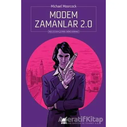 Modem Zamanlar 2.0 - Michael Moorcock - Ayrıntı Yayınları