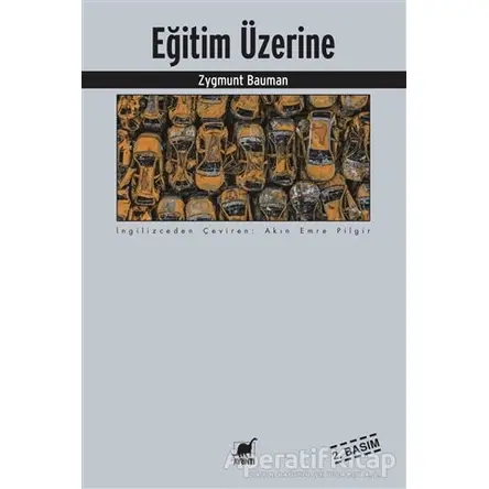 Eğitim Üzerine - Zygmunt Bauman - Ayrıntı Yayınları