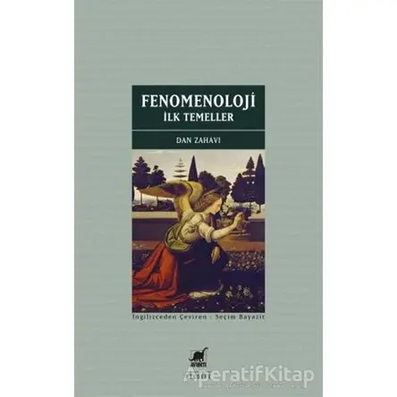Fenomenoloji: İlk Temeller - Dan Zahavi - Ayrıntı Yayınları