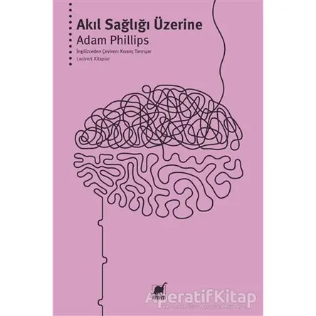Akıl Sağlığı Üzerine - Adam Phillips - Ayrıntı Yayınları