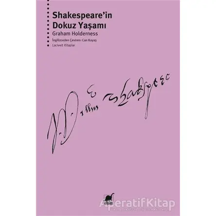 Shakespeare’in Dokuz Yaşamı - Graham Holderness - Ayrıntı Yayınları