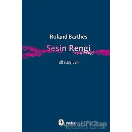 Sesin Rengi - Roland Barthes - Metis Yayınları