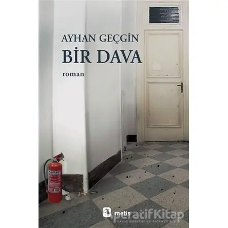 Bir Dava - Ayhan Geçgin - Metis Yayınları