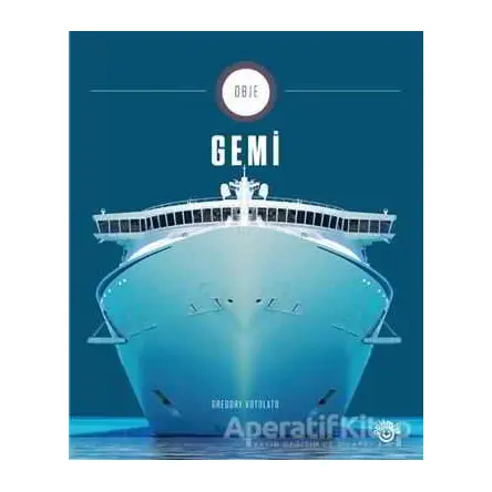 Obje - 3: Gemi - Gregory Votolato - Optimist Yayın Dağıtım