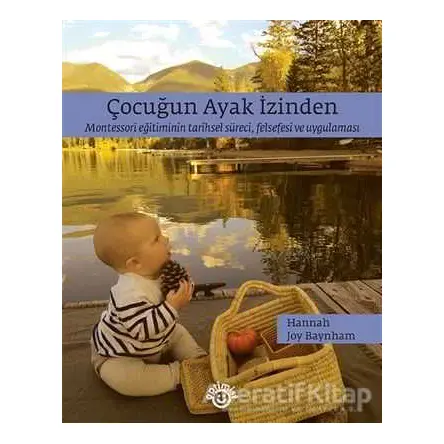 Çocuğun Ayak İzinden - Hannah Joy Baynham - Optimist Yayın Dağıtım