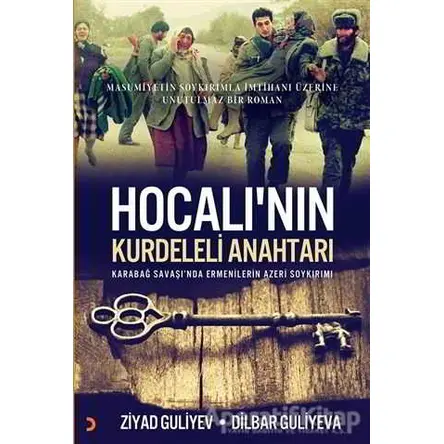Hocalı’nın Kurdeleli Anahtarı - Ziyad Guliyev - Cinius Yayınları