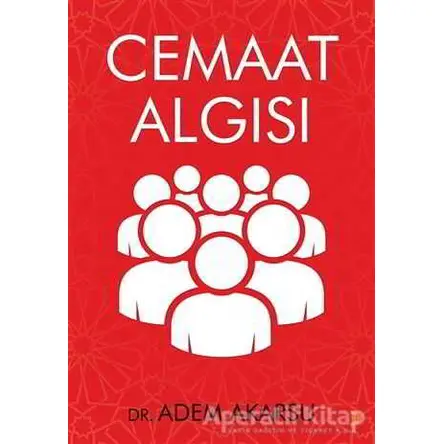 Cemaat Algısı - Adem Akarsu - Cinius Yayınları