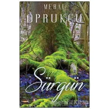 Sürgün - Meral Oprukçu - Cinius Yayınları