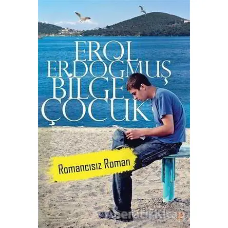 Bilge Çocuk - Erol Erdoğmuş - Cinius Yayınları