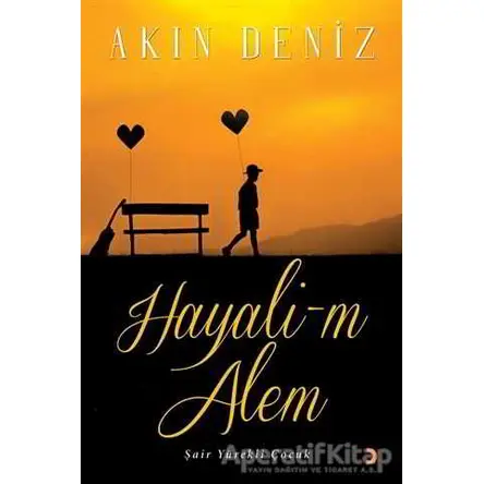 Hayali-m Ailem - Akın Deniz - Cinius Yayınları