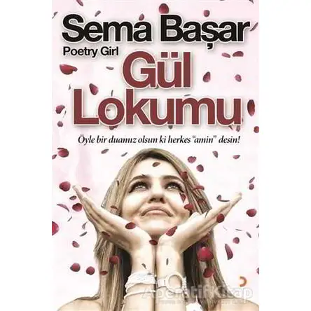 Gül Lokumu - Sema Başar (Poetry Girl) - Cinius Yayınları
