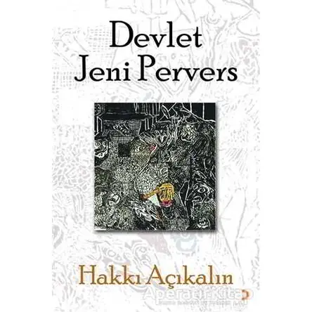Devlet Jeni Pervers - Hakkı Açıkalın - Cinius Yayınları