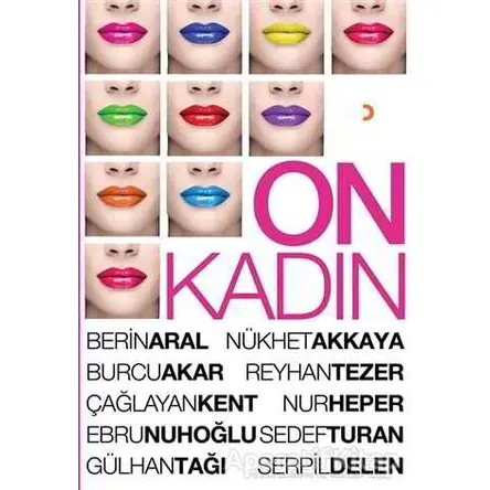 On Kadın - Nur Heper - Cinius Yayınları