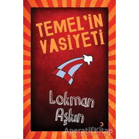 Temelin Vasiyeti - Lokman Aşkın - Cinius Yayınları