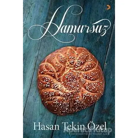 Hamursuz - Hasan Tekin Özel - Cinius Yayınları