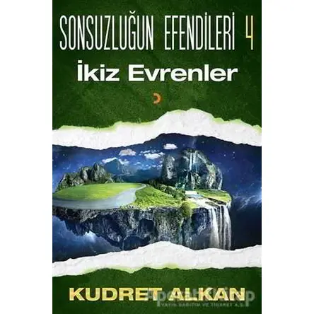 Sonsuzluğun Efendileri - 4 - Kudret Alkan - Cinius Yayınları