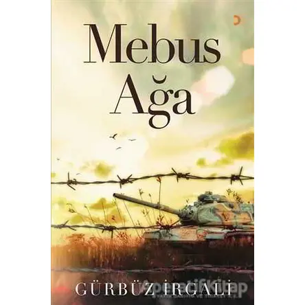 Mebus Ağa - Gürbüz İrgali - Cinius Yayınları