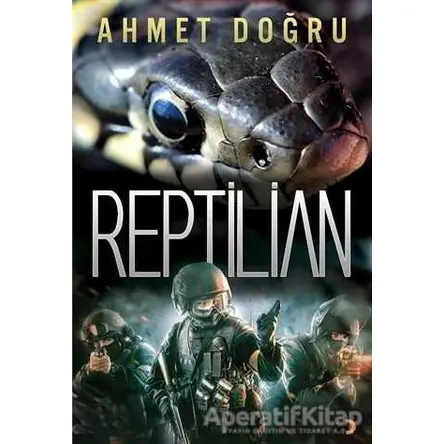 Reptilian - Ahmet Doğru - Cinius Yayınları