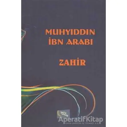 Zahir - Muhyiddin İbn Arabi - Gece Kitaplığı