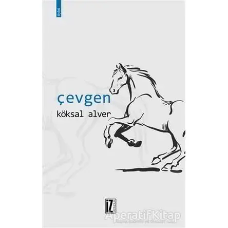 Çevgen - Köksal Alver - İz Yayıncılık