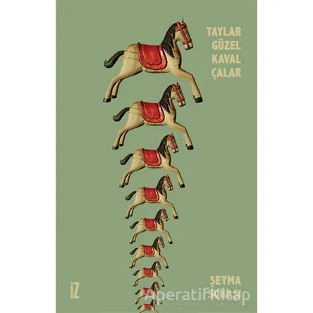 Taylar Güzel Kaval Çalar - Şeyma Subaşı - İz Yayıncılık