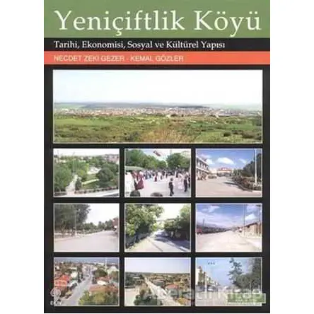 Yeniçiftlik Köyü - Kemal Gözler - Ekin Basım Yayın