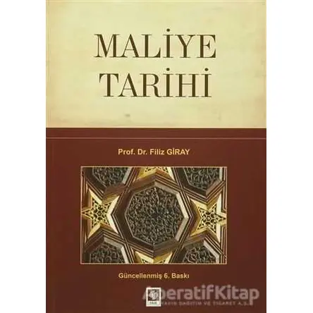Maliye Tarihi - Filiz Giray - Ekin Basım Yayın - Akademik Kitaplar