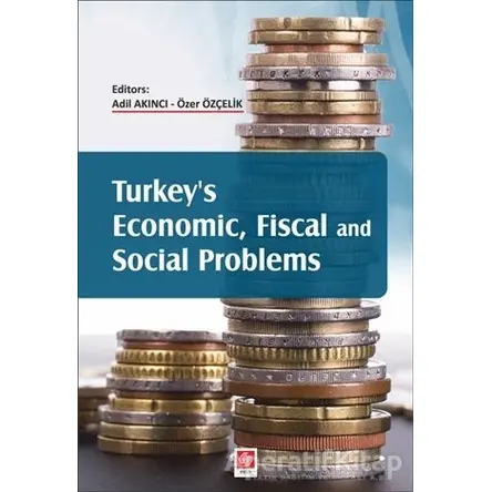 Turkeys Economic, Fiscal and Social Problems - Kolektif - Ekin Basım Yayın