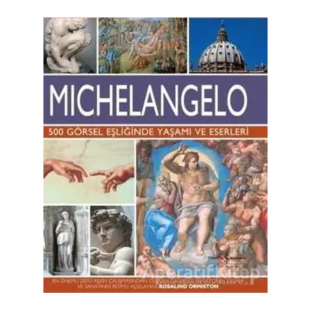 Michelangelo - Rosalind Ormiston - İş Bankası Kültür Yayınları