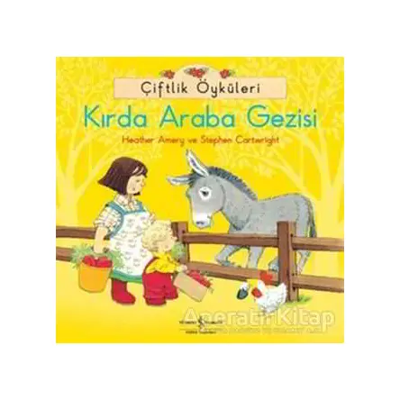 Çiftlik Öyküleri - Kırda Araba Gezisi - Stephen Cartwright - İş Bankası Kültür Yayınları