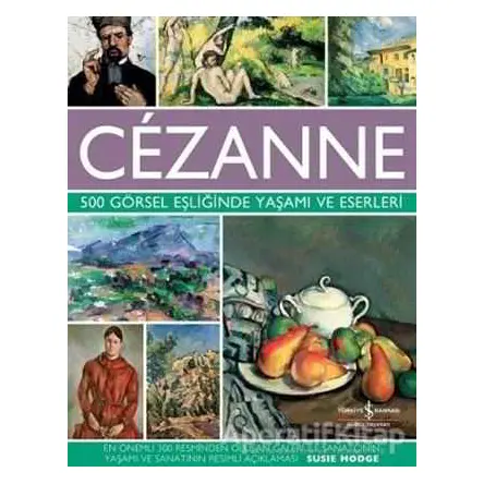 Cezanne - Susie Hodge - İş Bankası Kültür Yayınları
