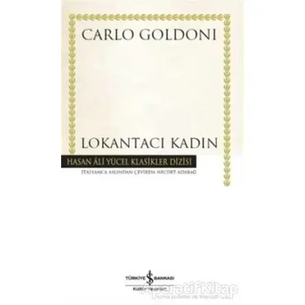 Lokantacı Kadın - Carlo Goldoni - İş Bankası Kültür Yayınları
