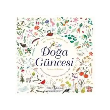 Doğa Güncesi - Kay Maguıre - İş Bankası Kültür Yayınları