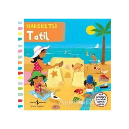 Hareketli Tatil - Kolektif - İş Bankası Kültür Yayınları
