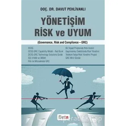 Yönetişim Risk ve Uyum - Davut Pehlivanlı - Beta Yayınevi