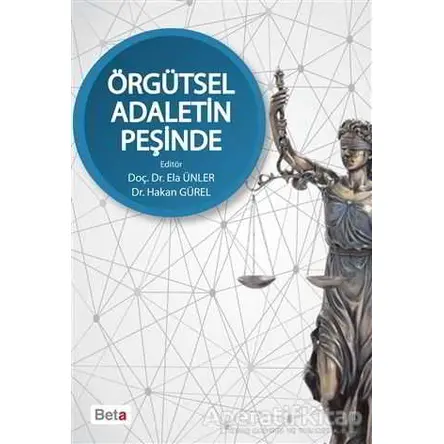 Örgütsel Adaletin Peşinde - Kolektif - Beta Yayınevi